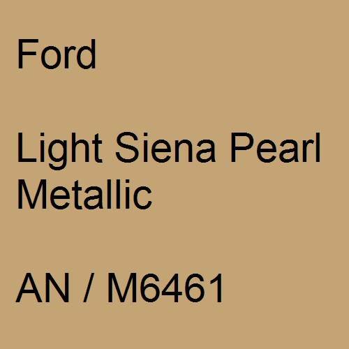 Ford, Light Siena Pearl Metallic, AN / M6461.